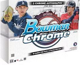 6 Box 2025 Bowman Chrome Hobby PYT #13